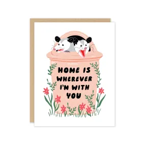 Possum Home Trash Love Card